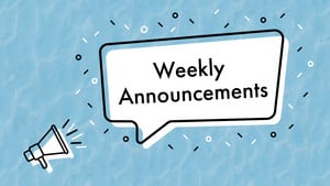 Student Weekly Announcements!